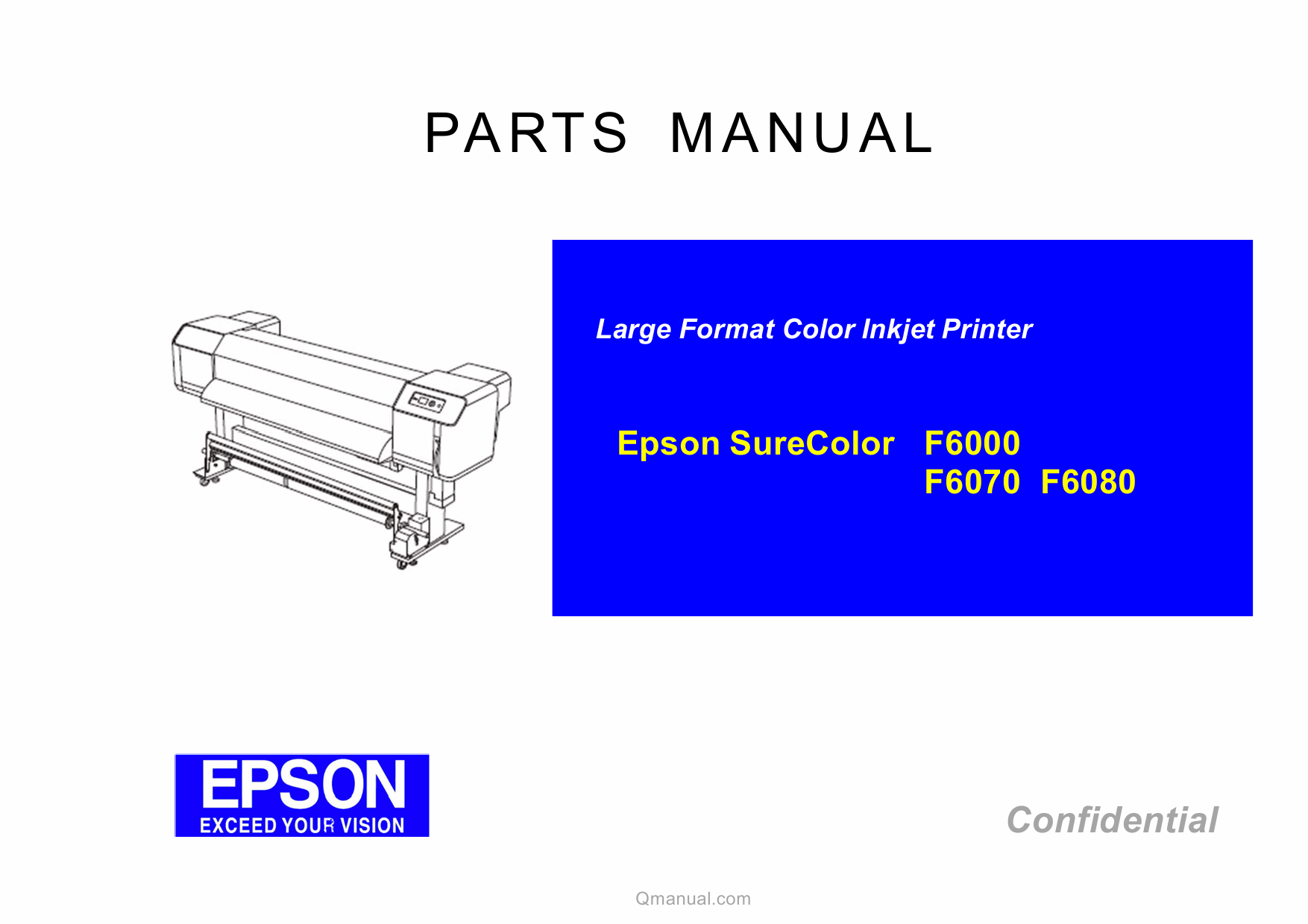 EPSON SureColor F6000 F6070 F6080 Parts Manual-1 EPSON SureColor F6000 F6070 F6080 Parts Manual-1